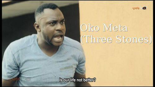 Download Oko Meta Part 2 2017 Yoruba Movie