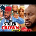 The Stolen Crown Season 4 2018 Latest Nigerian Nollywood Movie