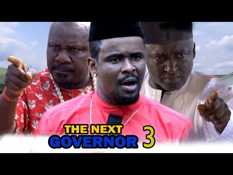 The Next Governor Season 3 2018 Latest Nollywood Nigerian Movie