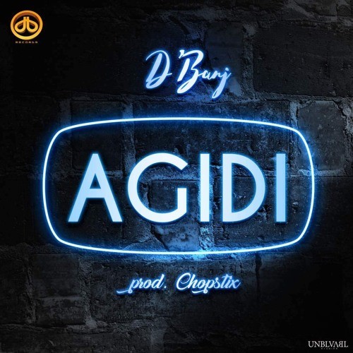 D’Banj – Agidi Lyrics