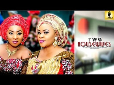 Two Housewives Latest Yoruba Movie