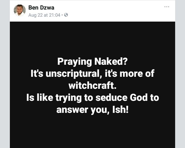“Praying Nakked is like you are trying to seduce God to answer you” – Nigerian evangelist