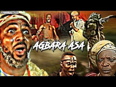Agbara Asa Latest Yoruba Movie
