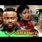 Military Gateman Season 2 2018 Latest Nigerian Nollywood Movie