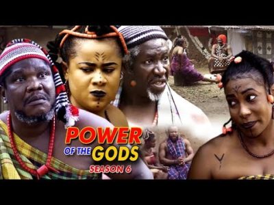 Power Of The gods Season 6 Finale 2018 Latest Nigerian Nollywood Movie