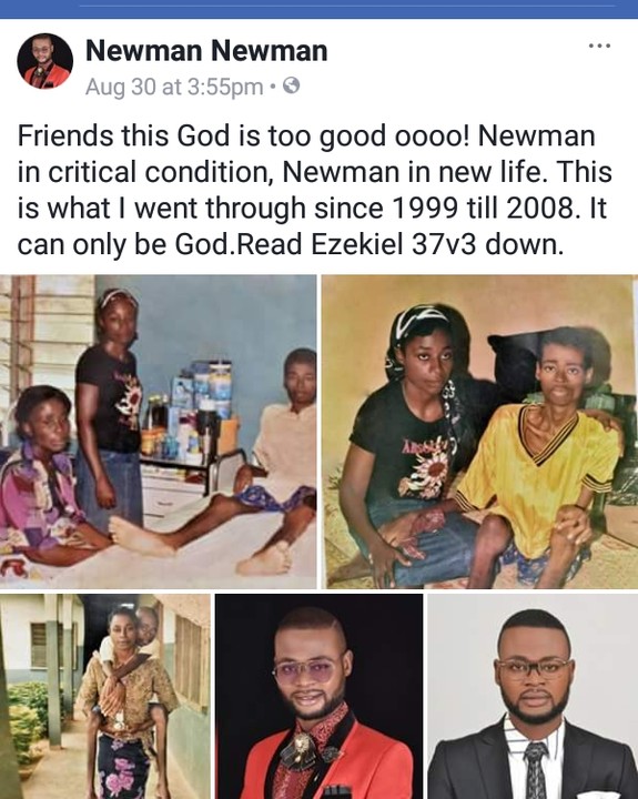 See Amazing Transformation Of A Nigerian Who Was Sick For 9 Years
