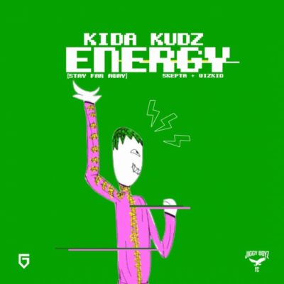 Kida Kudz – Energy (Freestyle)