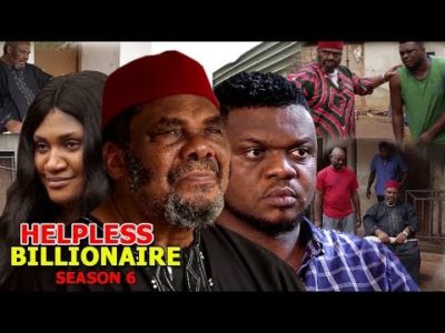 Helpless Billionaire Season 6 Nigerian Nollywood Movie