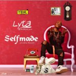 Lyta - Selfmade Lyrics | Natirovibe