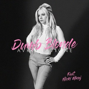 Lyrics of Dumb Blonde Song By Avril Lavigne