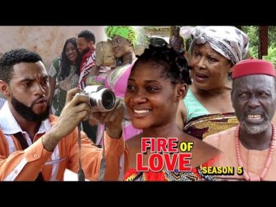 Fire Of Love Season 5 2019 Latest Nigerian Nollywood Movie