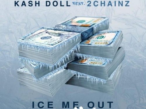 Ice Me Out Remix Lyrics Kash Doll Ft 2 Chainz