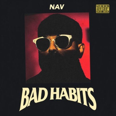 Nav New Album Bad Habits