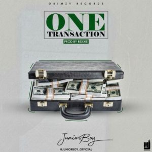 Junior Boy One Transaction Lyrics - Wapaz.co