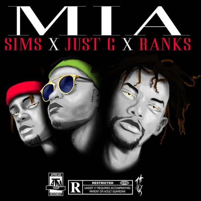 Sims, Just G & Ranks M.I.A