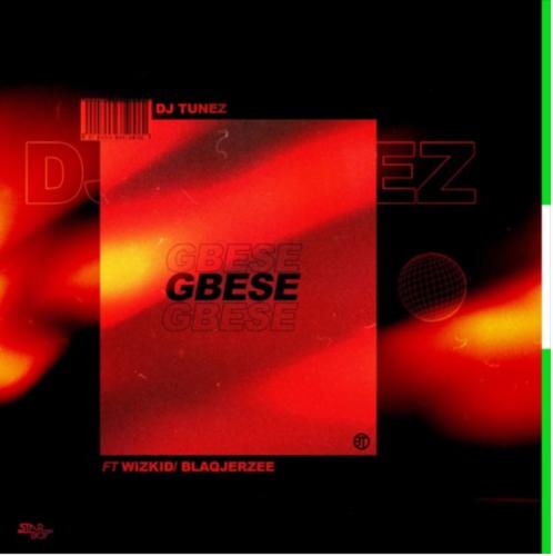 DJ Tunez ft. Wizkid & Blaq Jerzee – Gbese Lyrics