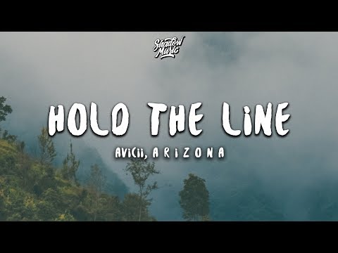 Avicii Hold The Line ft A R I Z O N A